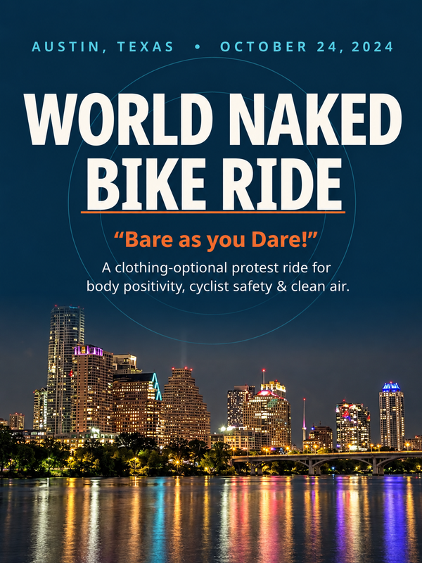 Bare as You Dare! Austin's World Naked Bike Ride Is Rolling Again!