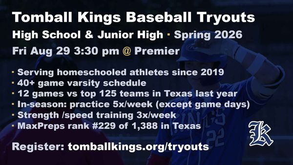 Tomball Kings to hold open baseball tryouts August 29 for high school, high school prep league
