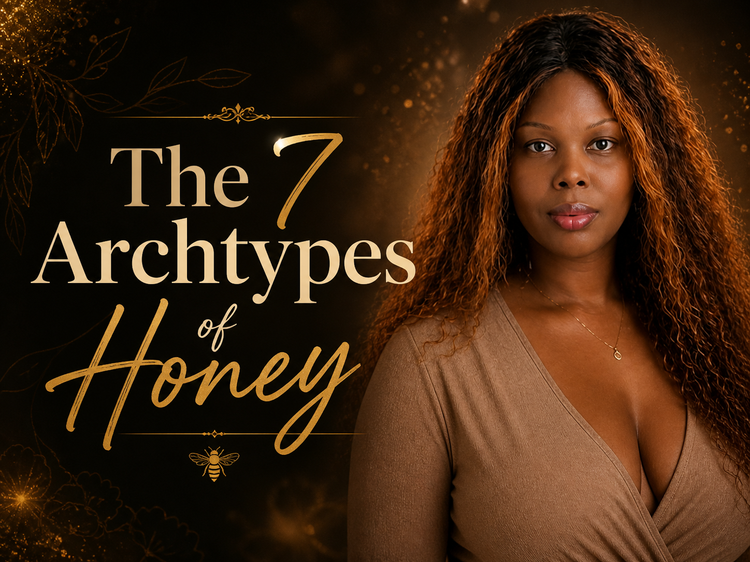 HALLWAY: The 7 Archetypes of Honey