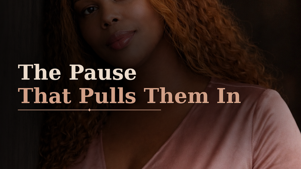The Pause That Pulls Them In