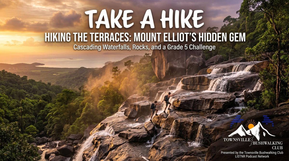 Hiking the Terraces: Mount Elliot's Hidden Gem