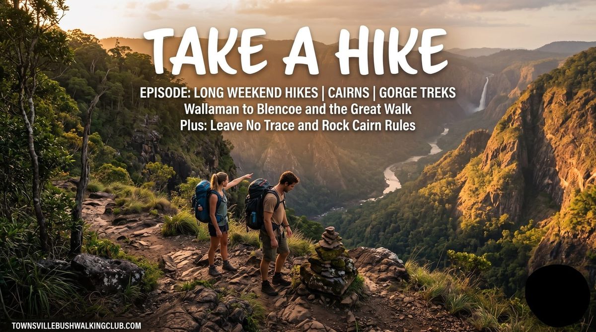 Long Hikes For Your Townsville Long Weekend
