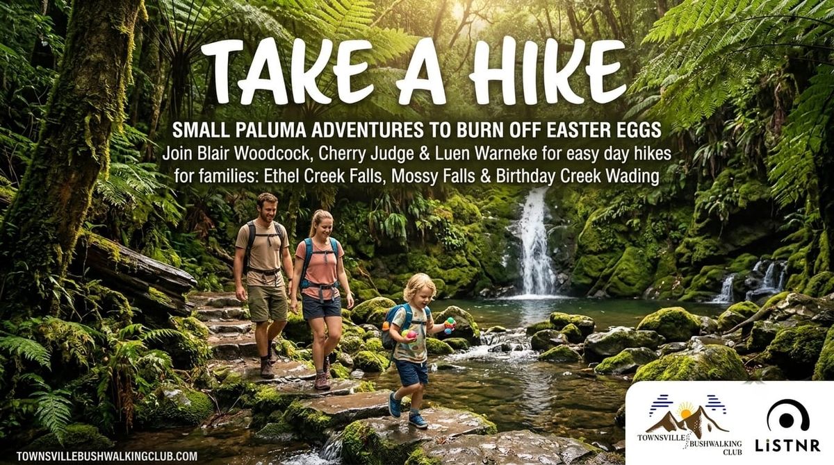 Small Paluma Adventures to Burn Off Easter Eggs