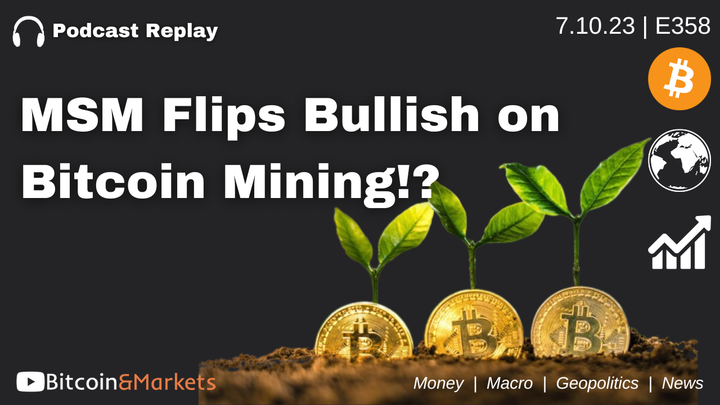 MSM Flips Bullish on Bitcoin Mining!? - E358