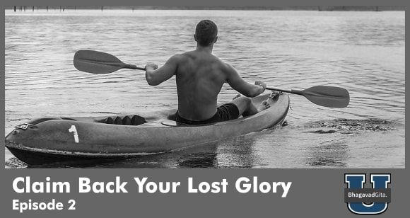 Bhagavad Gita Summary - How to easily regain back your peace of mind, which you have lost