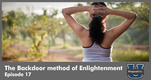 Bhagavad Gita Summary - 5 major reasons why so many fail in the pursuit of Enlightenment