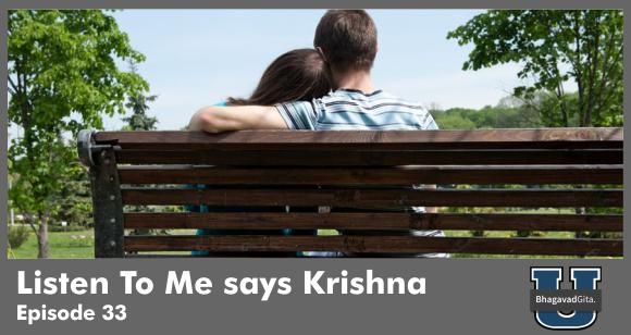 Bhagavad Gita Summary - 5 Proven Steps To Follow When People You Love Don’t Listen To You