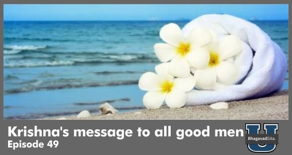 Bhagavad Gita Summary - For Men Only: The fastest way to win a woman’s heart effortlessly