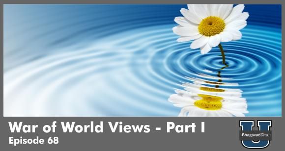 Bhagavad Gita Summary - Science V/s Spirituality - Why Spirituality continues to dominate over Science? - Part I