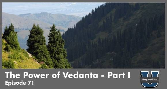 Bhagavad Gita Summary - The Power of Vedas - Part I