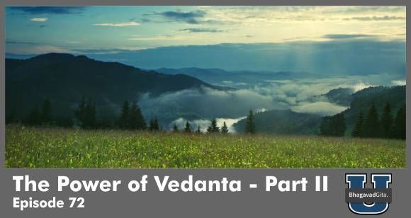 Bhagavad Gita Summary - The Power of Vedas - Part II