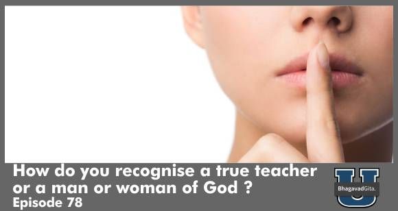 Bhagavad Gita Summary - The Secret of Choosing A Great Mentor