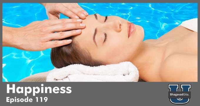 Bhagavad Gita Summary – Happiness
