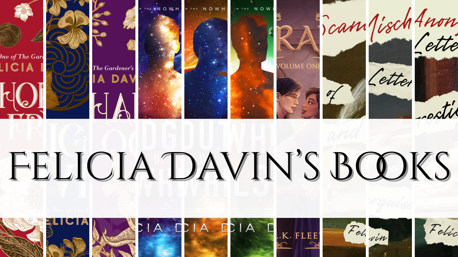 Image says Felicia Davin's Books. The background is slivers of each book cover.