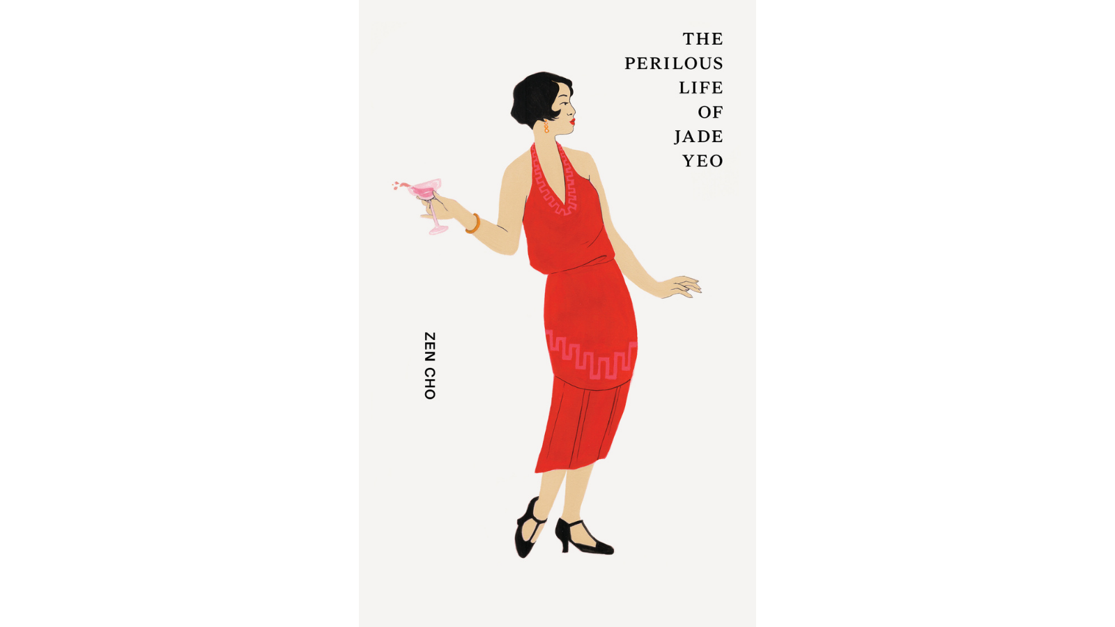 the cover for The Perilous Life of Jade Yeo by Zen Cho, featuring an illustration of a Chinese Malaysian woman in a red 1920 cocktail dress