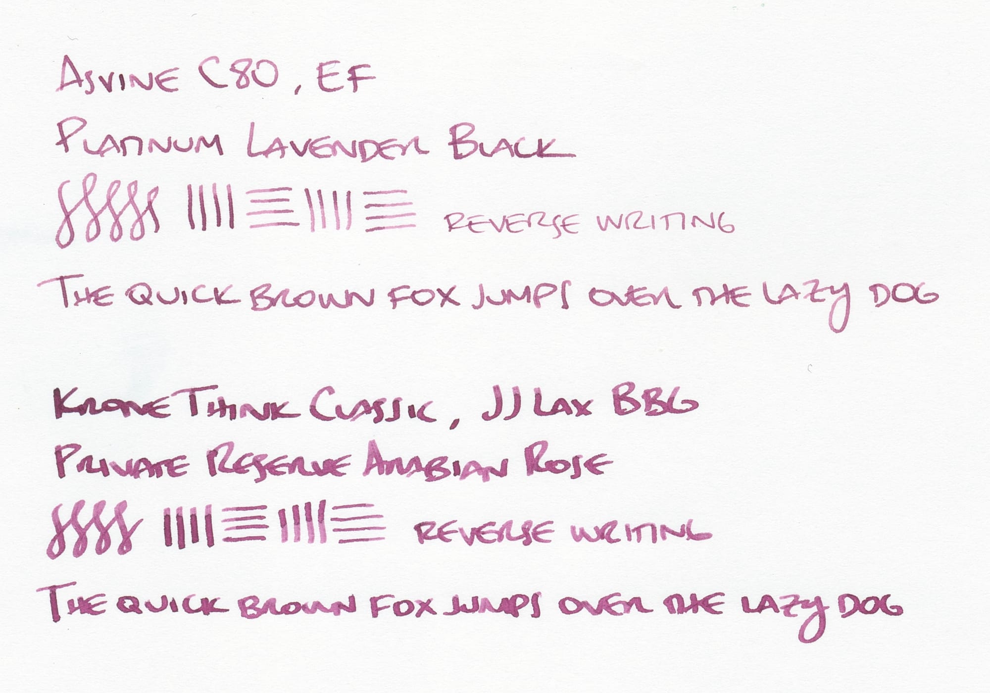 Writing sample from the Asvine C80 on the top, and the Krone Think Classic on the bottom. Both write out the pen name and nib, show off some test figure-8s and short horizontal and vertical lines, and the pangram "The quick brown fox jumps over the lazy dog"