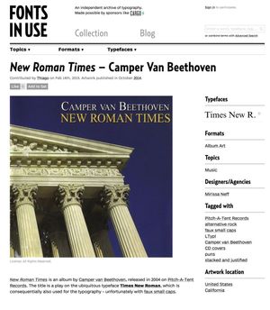 Fonts in Use - a great website, discusses New Roman Times