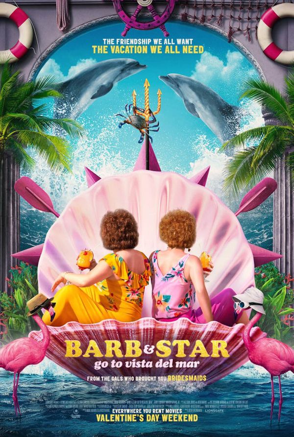Barb and Star Go to Vista Del Mar is an instant comedy classic