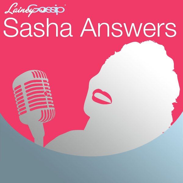 Sasha Answers Podcast: Highly Annoyed, Friend or Maid, and Axe the Ex