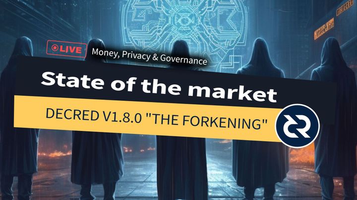 Decred 1.8.0 - The Forkening feat. Dave Collins