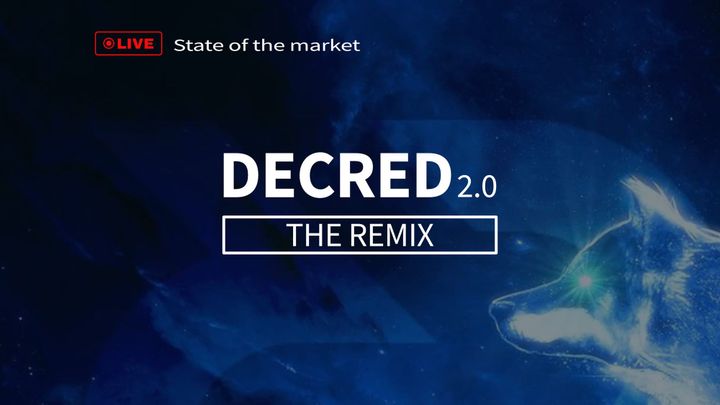 Decred 2.0 The Remix - State of the market