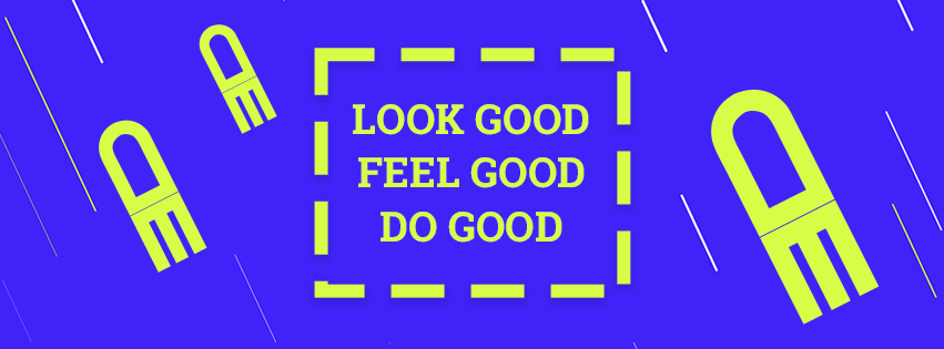 The Words "Look good feel good" displayed in a purple and green graphic