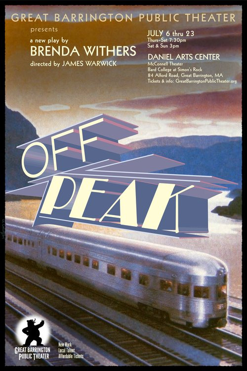 "Off Peak" at Great Barrington Public Theater
