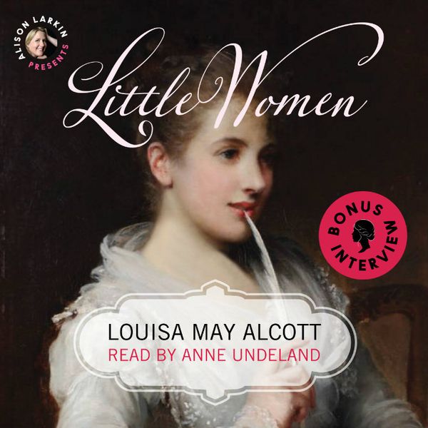 Listen Up: "Little Women" Audiobook To Launch At High Tea