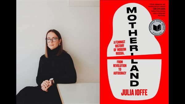 "Motherland": Julia Ioffe Monumental New Text on Russian Women Opens Summer Book Series at The Mount