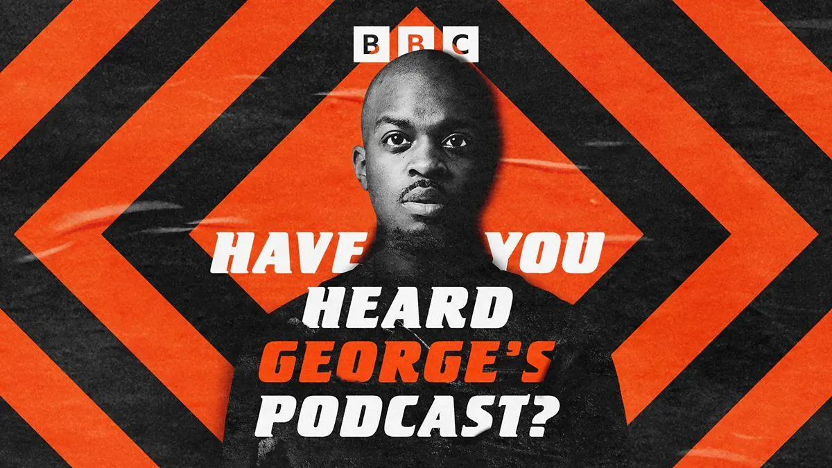 Solo Podcast Example - Have You Heard George's Podcast?