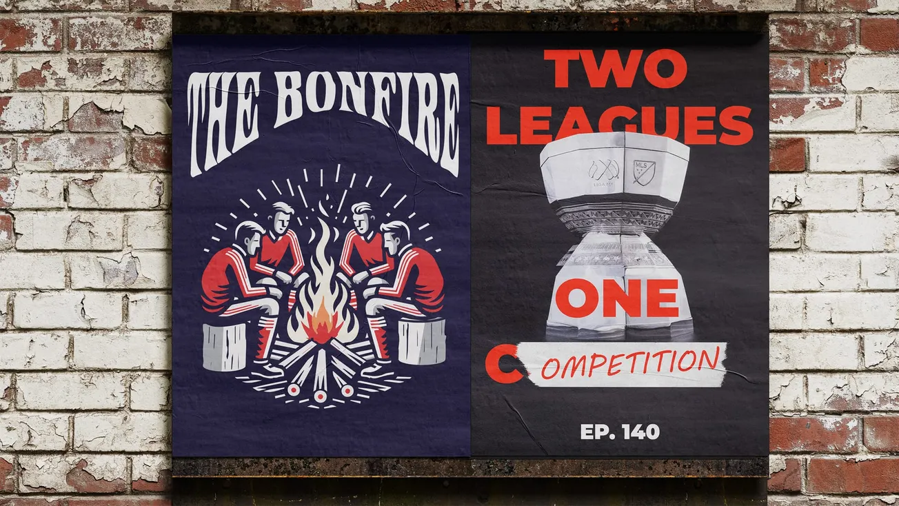 The Bonfire – Episode 440: Two Leagues, One Competition