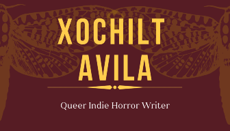 An image of Xochilt Avila's business card. It is a maroon card with two transparent moths interlacing their wings in the background. Their title is "Xochilt Avila," and their subtitle is "Queer Indie Horror Writer."