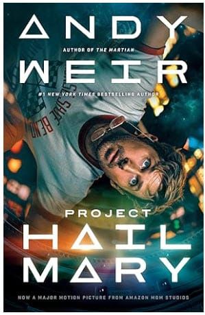 Project Hail Mary by Andrew Weir