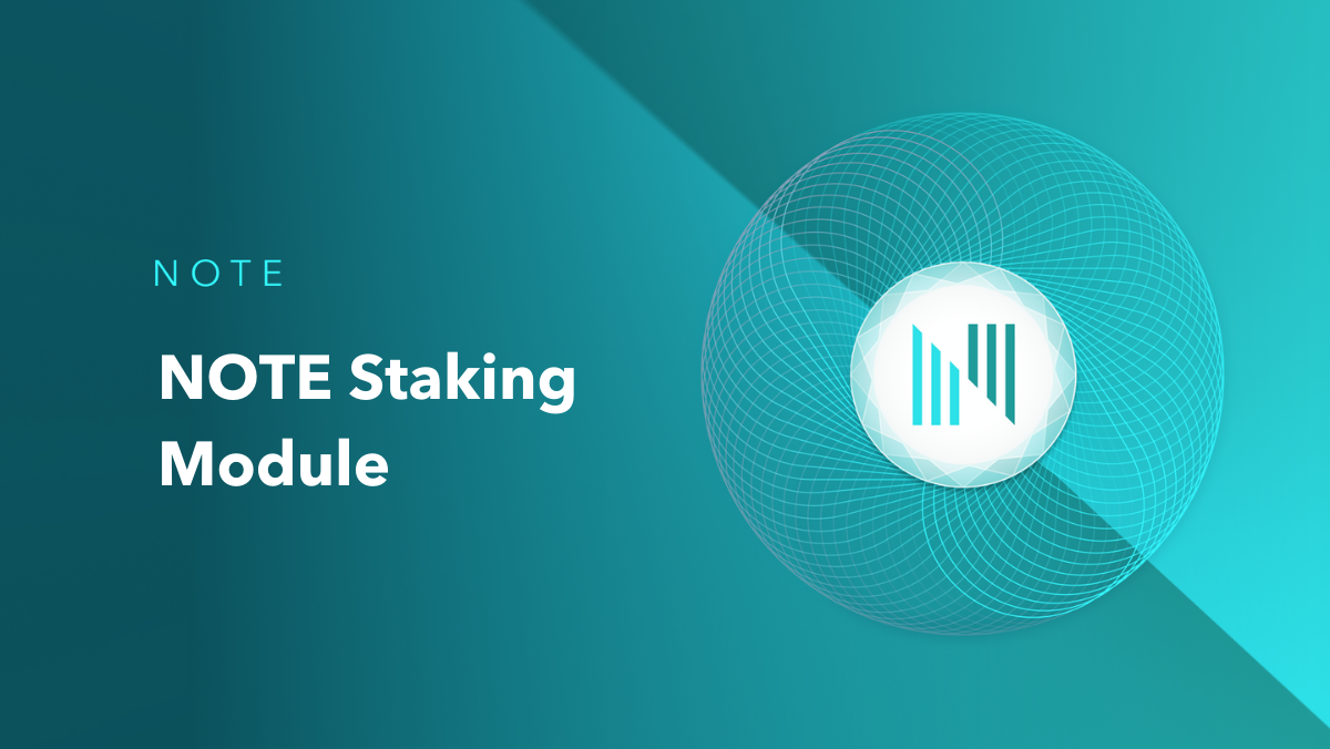 Introducing NOTE Staking