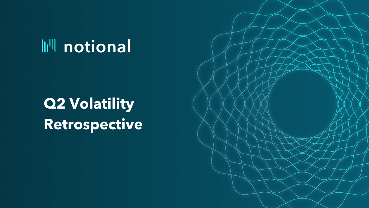 Notional's Performance During Extreme Volatility
