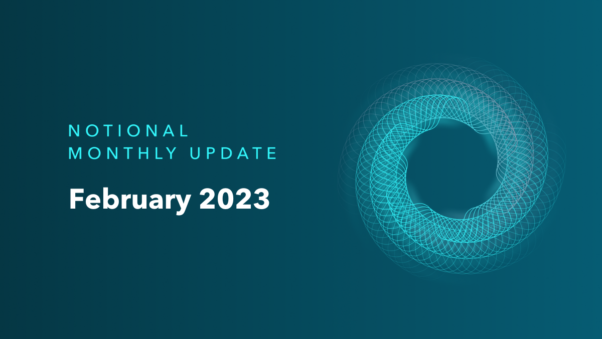 Notional Fixed Rate Update: Feb 2023🗓️