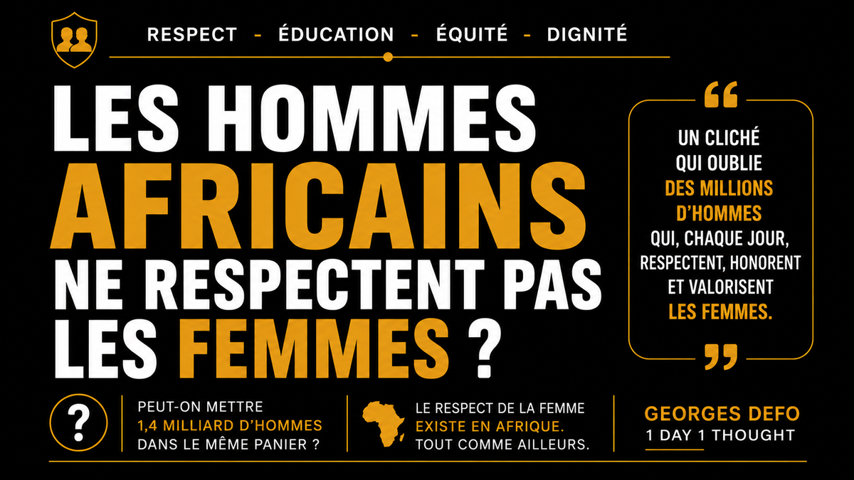 Les hommes africains ne respectent pas les femmes ?