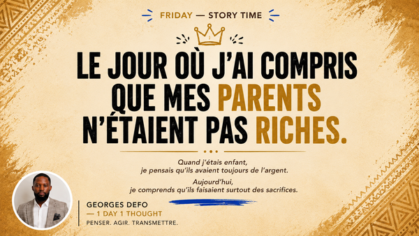 Le jour où j’ai compris que mes parents n’étaient pas riches
