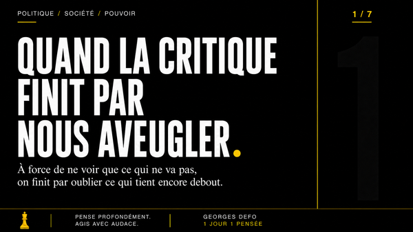 Quand la critique finit par nous aveugler