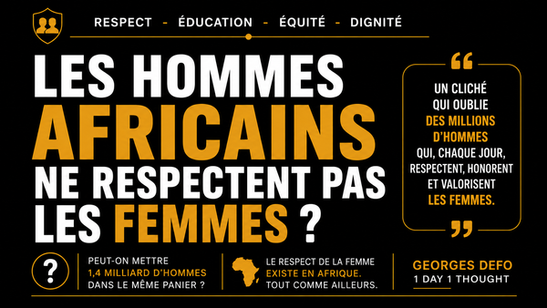 Les hommes africains ne respectent pas les femmes ?