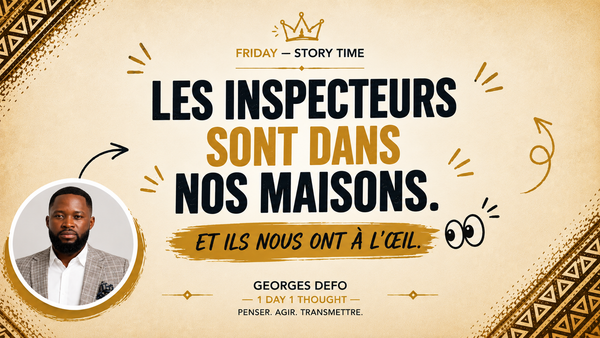 Les inspecteurs sont dans nos maisons