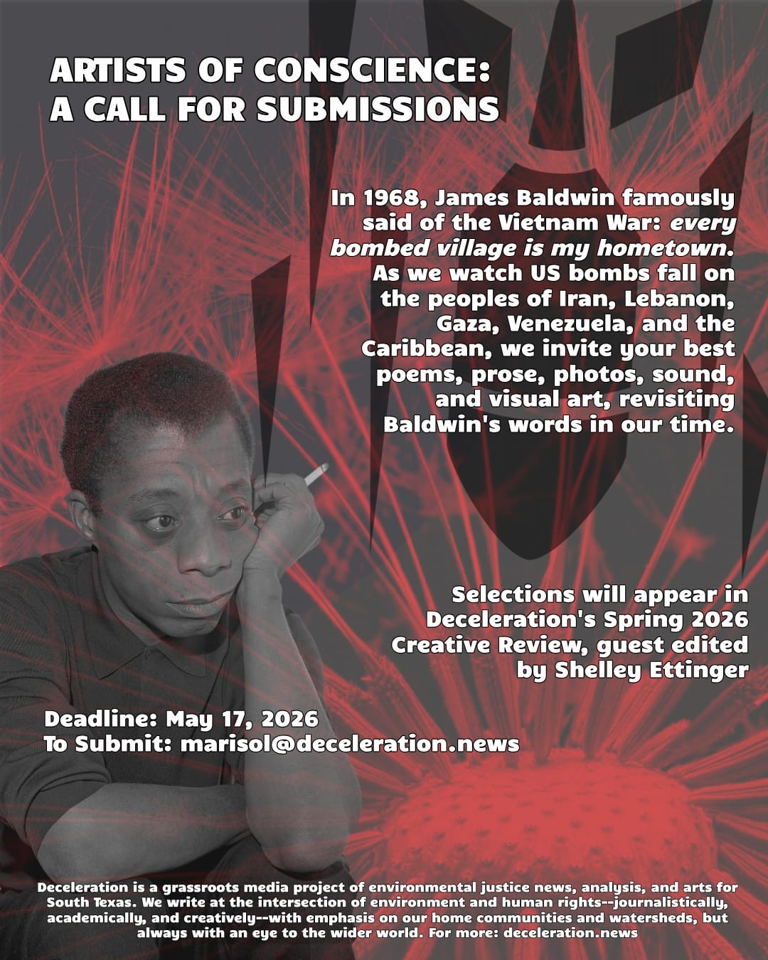 Call for submissions flyer in dark grey, red, and white, showing a young James Baldwin in bottom left corner, an image of a bomb falling in upper right corner, and a dandelion flower blooming at bottom left.  