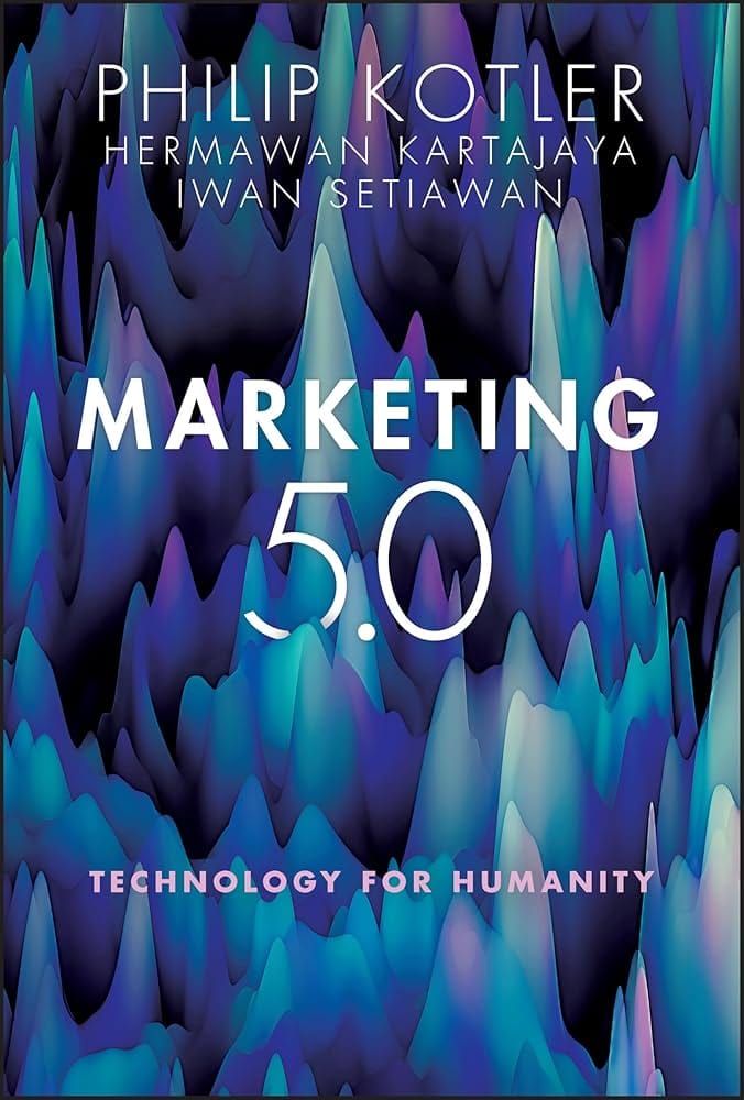 Pazarlama 5.0 / Philip Kotler