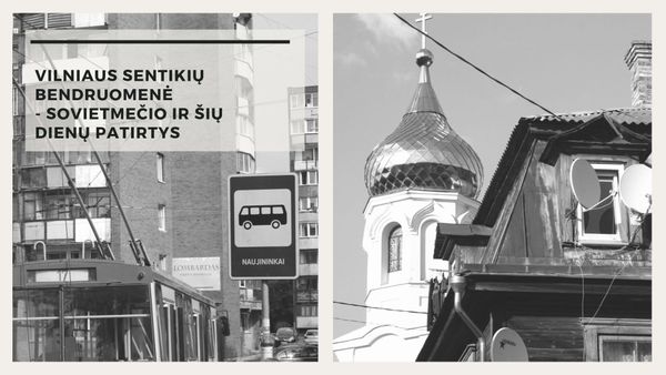 Vilnius Old Believers' Community - Experiences in the Soviet Period and Today