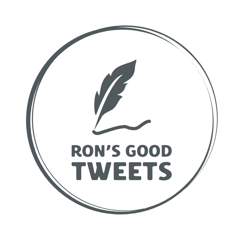 Ron's Good Tweets