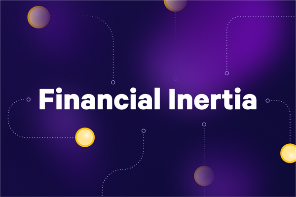 How to break financial inertia and build good money habits