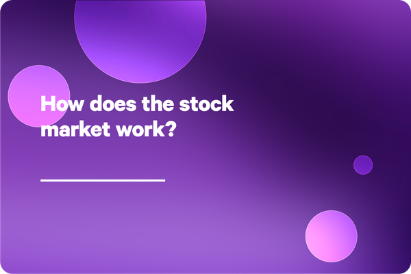 How does the stock market work?