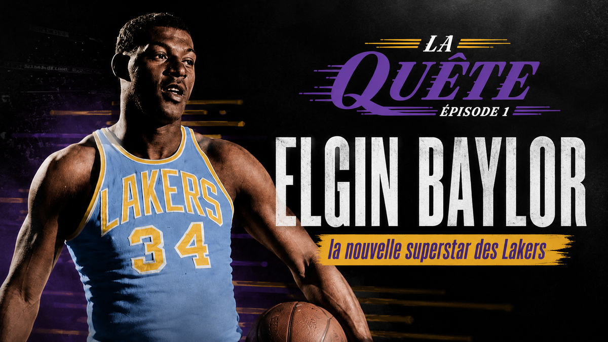 Elgin Baylor, la nouvelle Superstar des Lakers