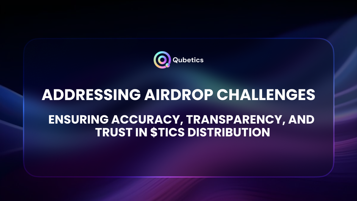 Strengthening Community Confidence: An Update on the $TICS Airdrop