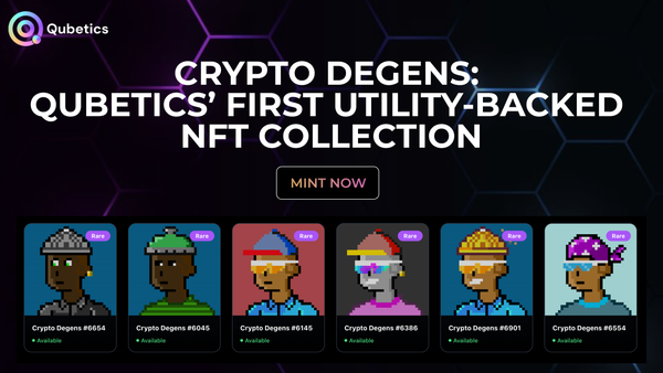 Exploring the Benefits of Crypto Degens; Qubetics’ First Utility-Powered NFT Collection